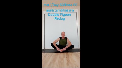 Double Pigeon / Fire Log/ Agnistambhasana