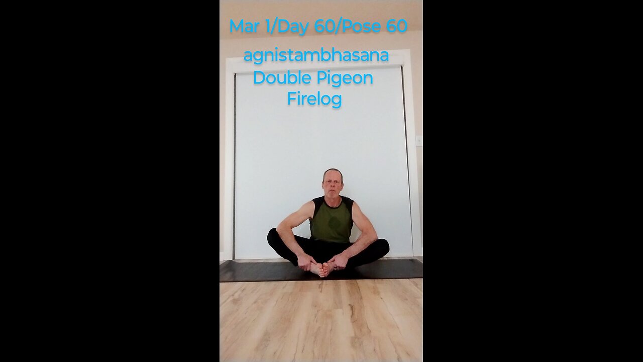 Double Pigeon / Fire Log/ Agnistambhasana