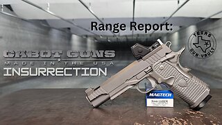 Range Report: Cabot Guns Insurrection (2011 Style Pistol)