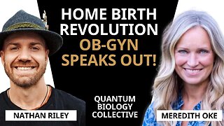 Ep 150: What Home Births Taught Dr. Nathan Riley About Restoring Magic to the Childbirth Process