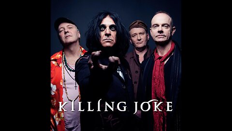 The 80’s ~ KILLING JOKE