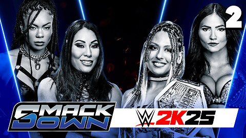 WWE 2K25 Smackdown September 26th 2025 - Match 2: What A Team!