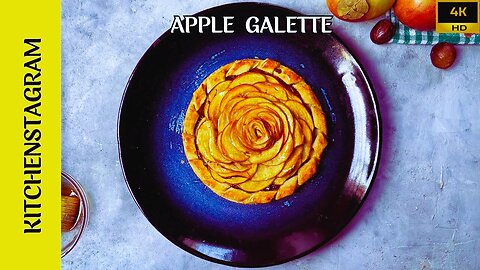 Apple galette Recipe | How to Make a Perfect Fall Apple Galette | Kitchenstagram
