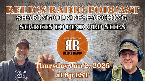 How to RESEARCH OLD MAPS to find METAL DETECTING SITES - RELICS RADIO PODCAST