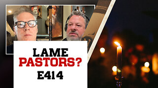 E414: Lame Pastors & Revival Don’t Mix