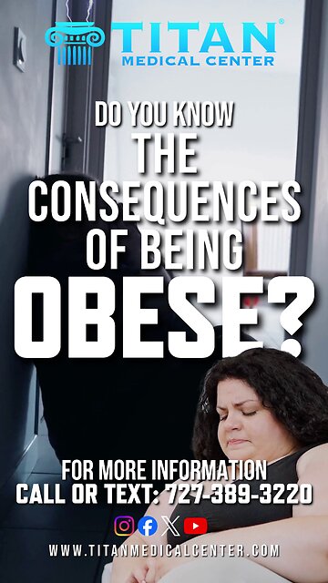 The consequences of #obesity, a #TitanMedical informational video!