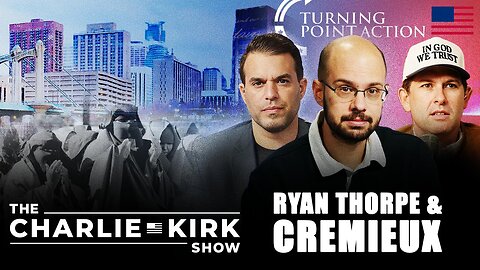 TP Action Update + Mogadishu Minnesota + Replacing ObamaCare | Bowyer, Thorpe, Cremieux | 11.20.2025