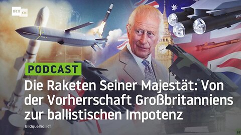Die Raketen Seiner Majestät