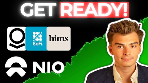 ⚠️[URGENT] IF YOU OWN PALANTIR HIMS NIO SOFI OPEN... GET READY!!⚠️