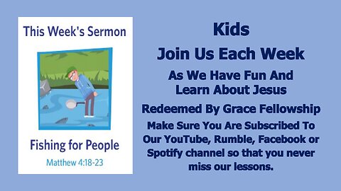 Sermons 4 Kids - Fishing for People - Matthew 4:18-23