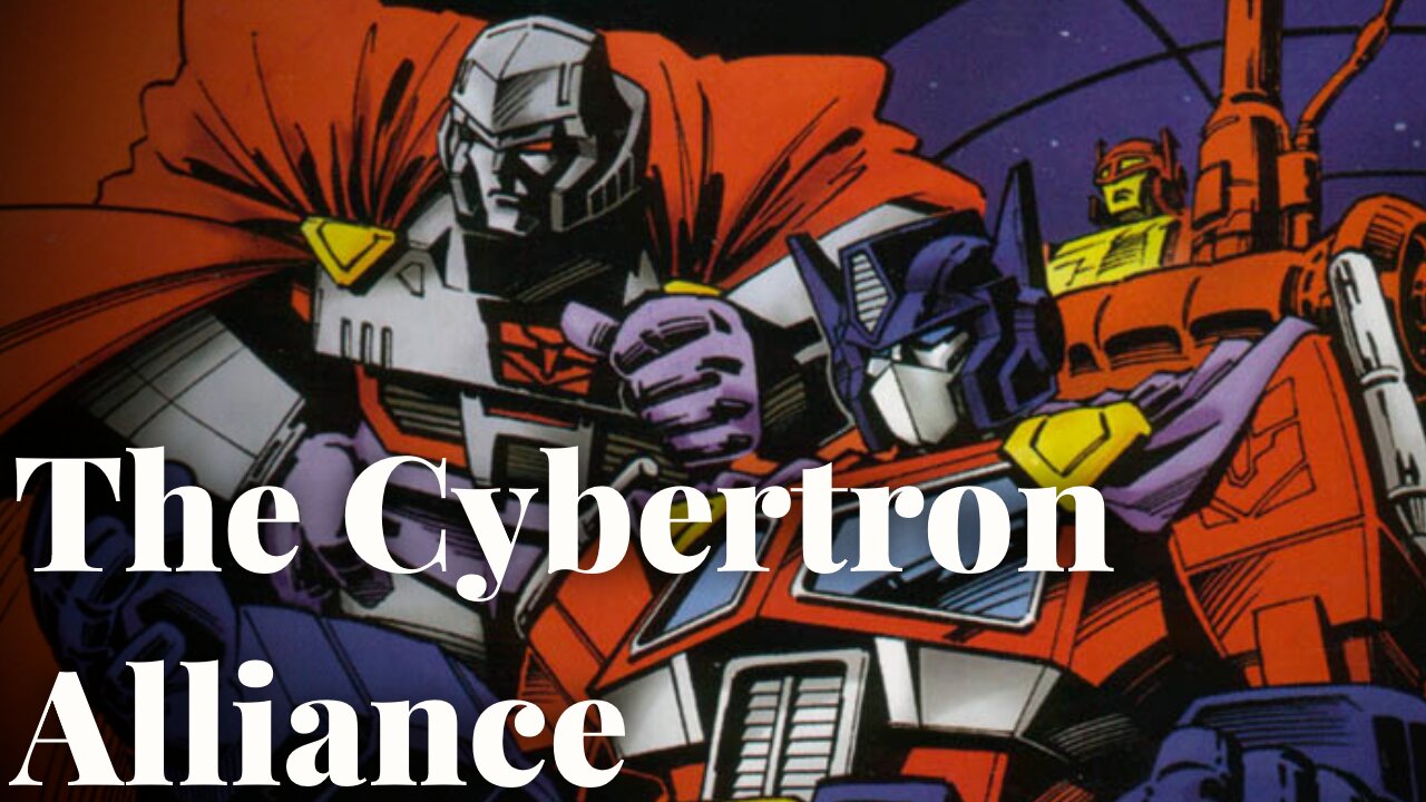 The Cybertron Alliance — Transformers Lore