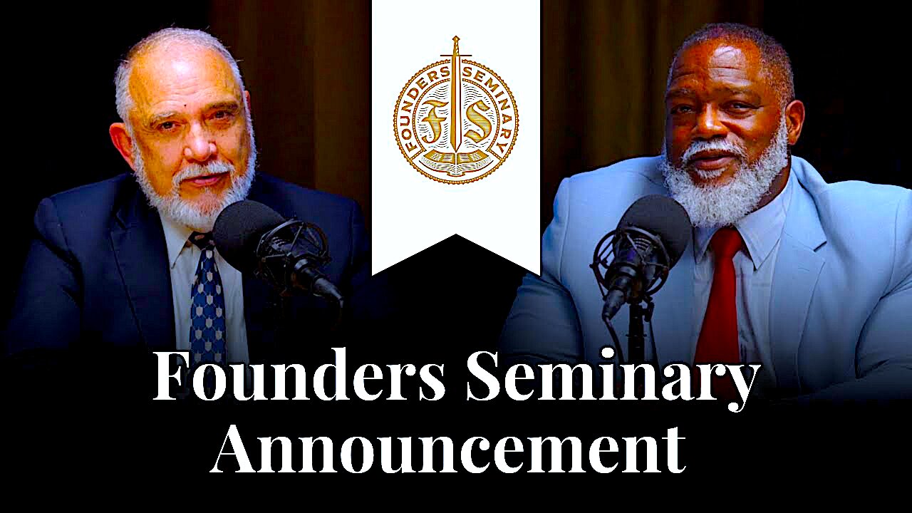 Voddie Baucham || Founders Seminary Founding President !!
