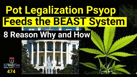 How Does Legalization of Pot Feed the BEAST System | As the Days of Noah Sign