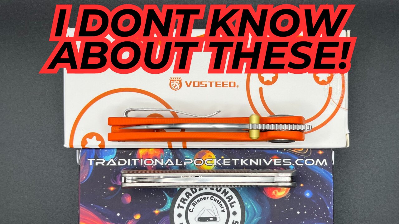 Both These Knives Threw Me Off, Both Good And Bad! Vosteed And QSP!