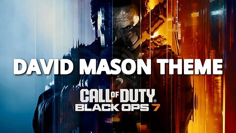 DAVID MASON THEME - Music Inspired By Call Of Duty Black Ops 7