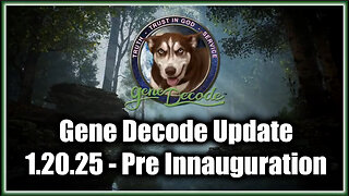 Gene Decode on Charlie Ward 1.20.25 - Pre Inauguration Intel Update