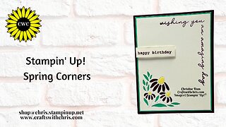 Spring Corners Stamp Set: Making a Stunning Card | Stampin' Up! Tutorial