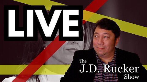 The JD Rucker Show LIVE (and late): Confirm ALL Trump Appointments ASAP