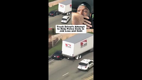 Truck Driver Helps Police, Loses Job and Falls Into Debt 🚚⚖️ #TruckDriverUSA #japd