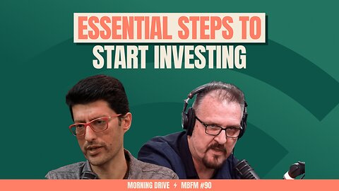 Morning Drive | Essential Steps to Start Investing | Mira Business FM