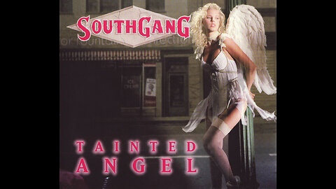 SouthGang - Tainted Angel ( Full Album )