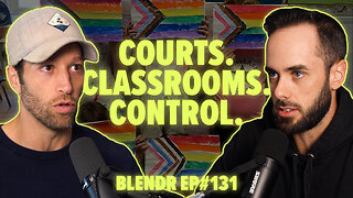 Social Justice Revolution, Identity Politics, and Indoctrinating the Youth | Blendr Report EP131