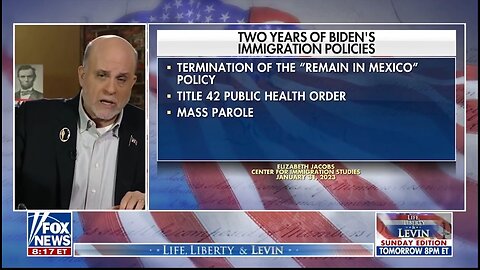 Levin: Dems Prioritize Party Power Over Country Through Open Borders and No Deportations