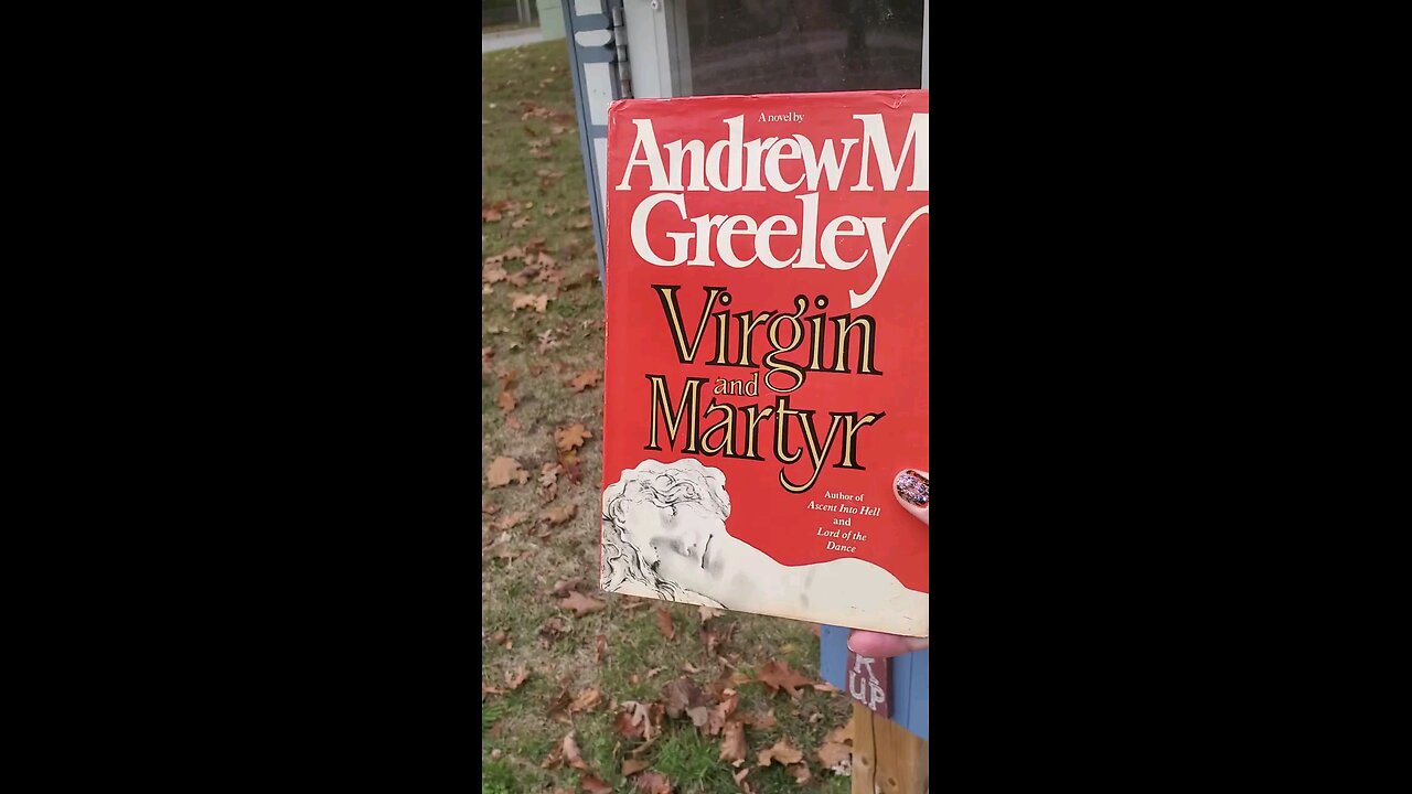 Donating Virgin and Matyr by Andrew M. Greeley