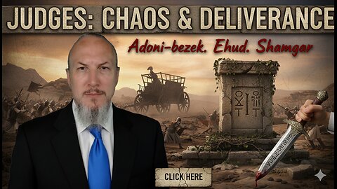 Judges: The Anarchy Begins | A Scholarly Bible Study (Chapters 1-3)