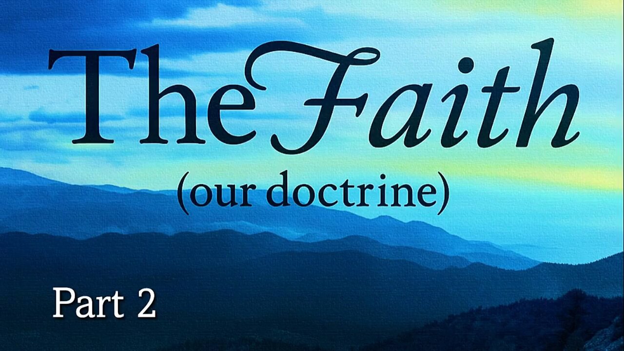 What is 'The Faith' in Titus 1:1 (Part 2)