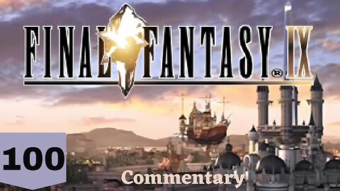 The First Chaos Guardian - Final Fantasy IX Part 100