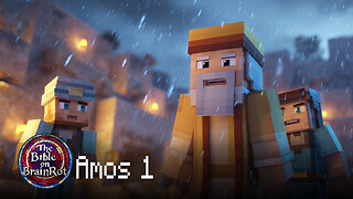 Amos 1 – Fire from the North | The Bible on BrainRot