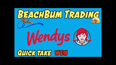 WEN | Wendy's Co | Quick Take