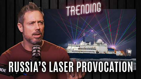 Russian Spy Ship Lasers RAF Pilots - UK Warns It’s Ready to Retaliate | Trending Ep223: