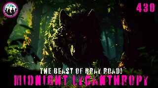 The Beast Of Bray Road Is Back! FT Lee Hampel