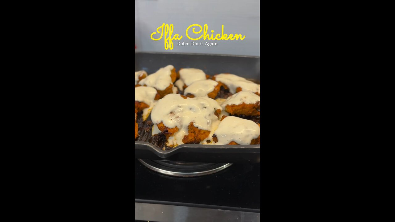# dubai iffa chicken