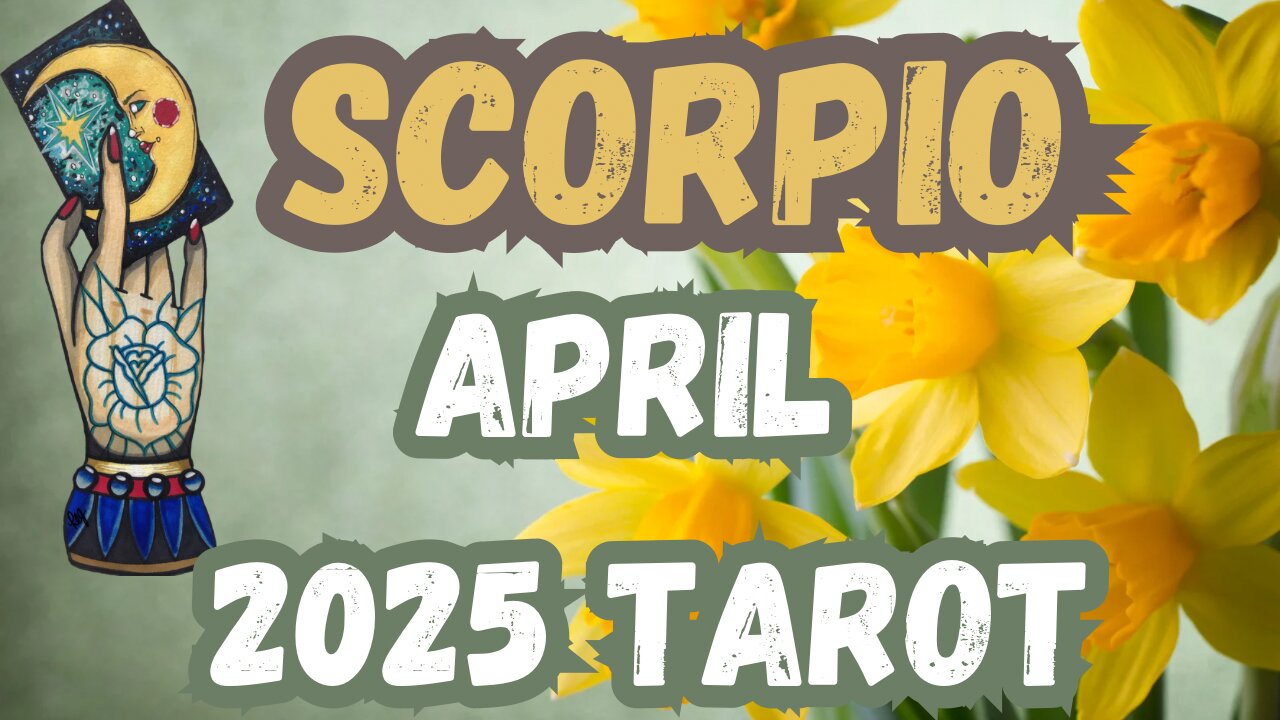 Scorpio ♏️- April 2025 Monthly Alignment Tarot Spread #scorpio #tarot #tarotary