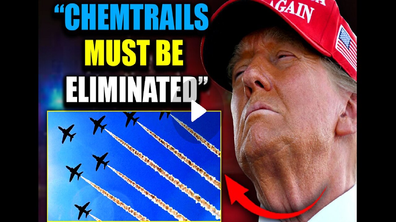 Trump Declares War Against Chemtrails as Unmarked Planes Dump Toxic Payloads Over U.S! Eng,(NL)