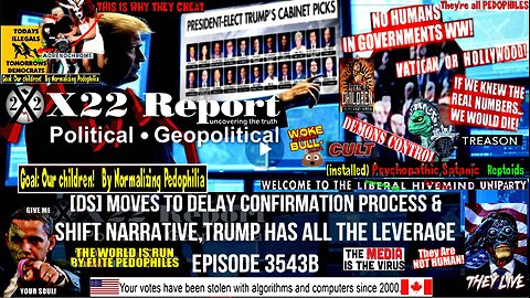 Ep. 3543b - [DS] Moves To Delay Confirmation Process & Shift Narrative,Trump Has All The Leverage