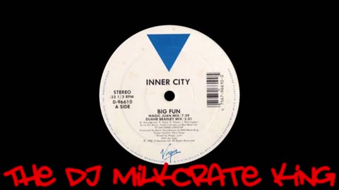 inner city - Big fun 12'' mix