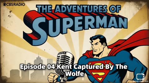 Superman 004 Kent Captured By The Wolfe
