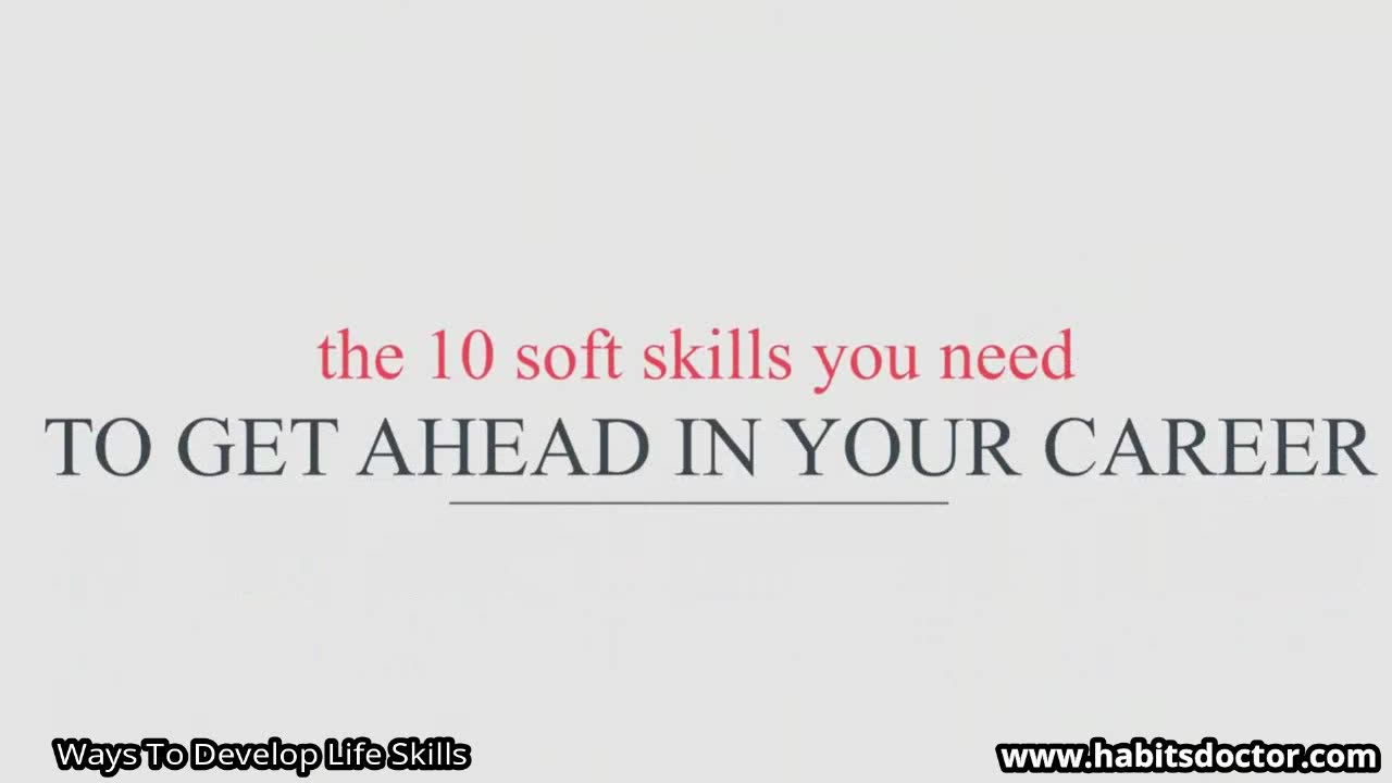Ways To Develop Life Skills