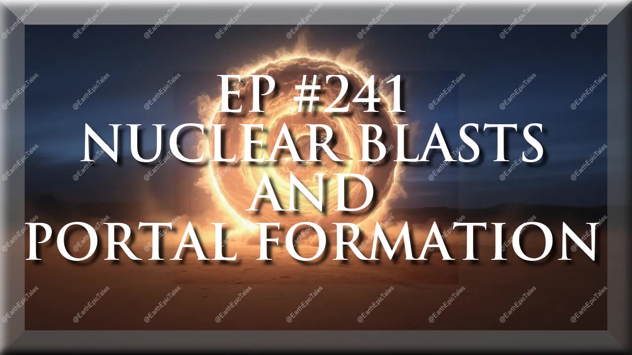 Nuclear Explosions and Portal Creation: Unveiling the Connection with Extraterrestrials!