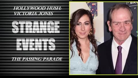 Strange Events: Tommy Lee Jones' Daughter Victoria Jones Death