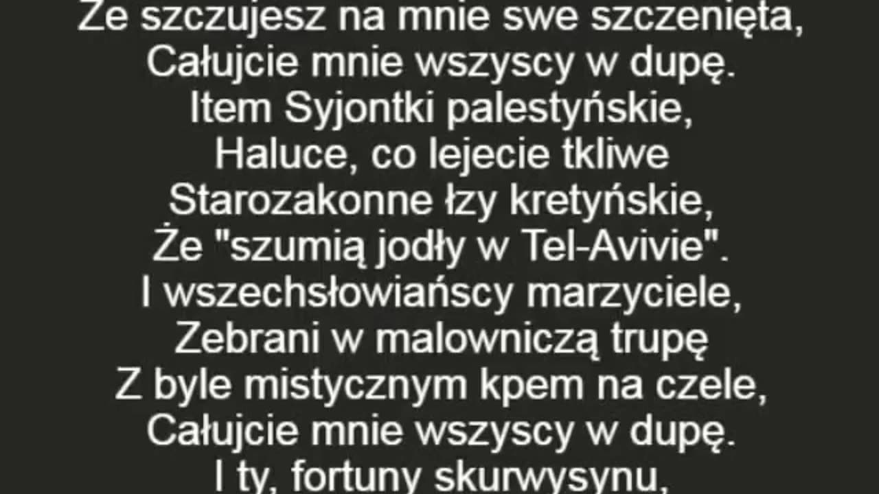 Całujcie mnie wszyscy w dupe