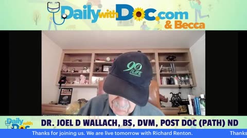 3/3/25 ~We Revisit: Dr. Joel Wallach: The Surprising Role of Your Kidneys DWD 8/1/24