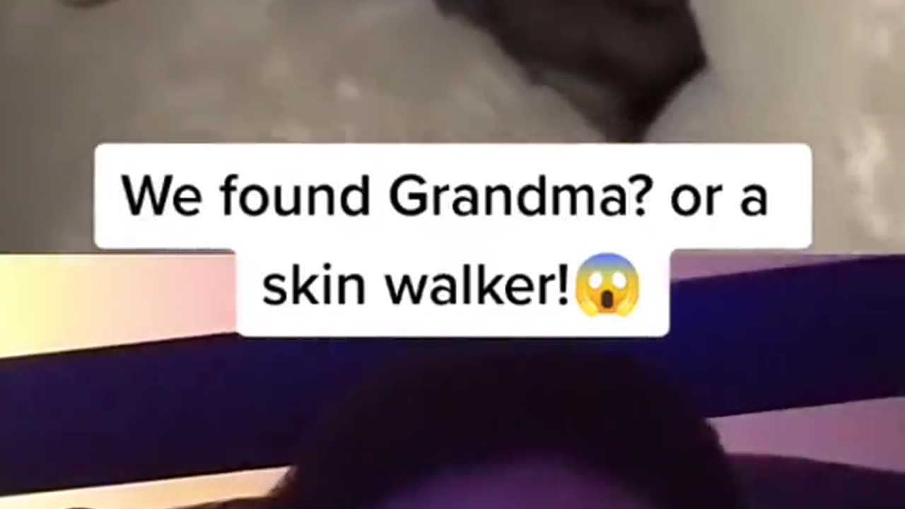 😱Grandma or skin walker? You decide!