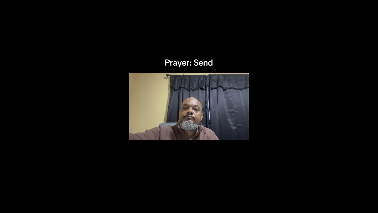 Prayer: Send