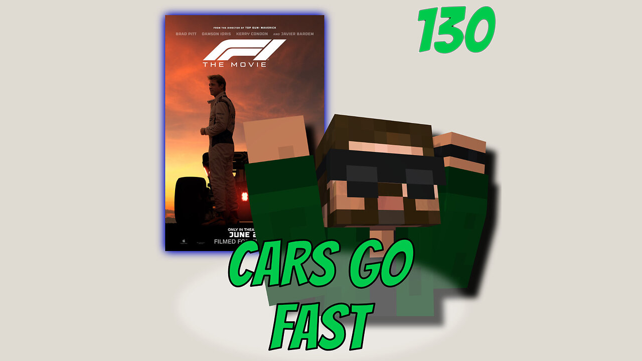 F1 (2025): Cars Go Fast - Music Free Static (130)
