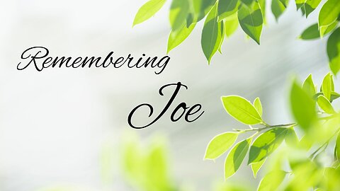 Remembering Joe